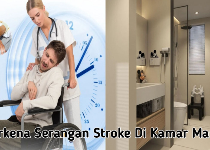 Kenapa Orang yang Terserang Stroke Sering Jatuh di Kamar Mandi, Ini Penjelasannya!