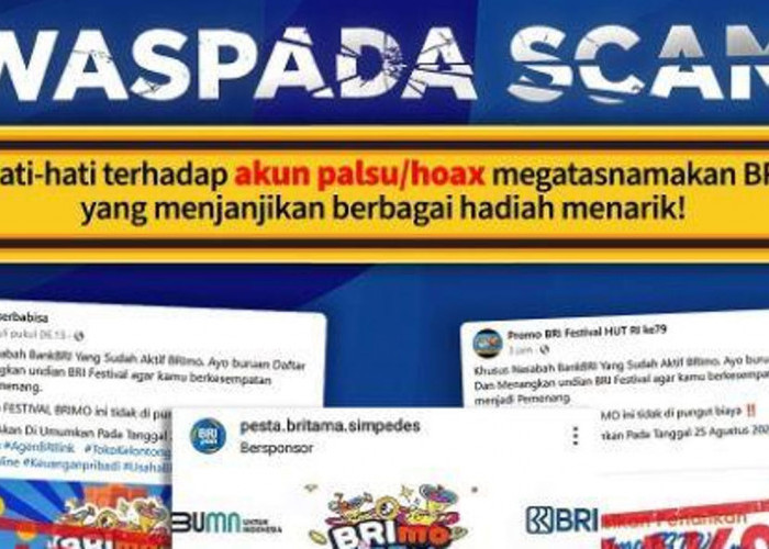 Waspada Penipuan, Ini Cara Bedakan BRImo FSTVL yang Asli dan Palsu! 