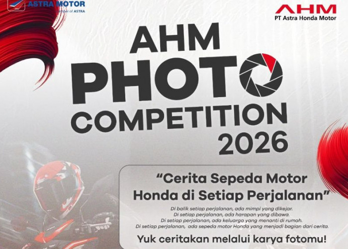 Astra Motor Bengkulu Ajak Fotografer Sumatera Ikut AHM Photo Competition 2026