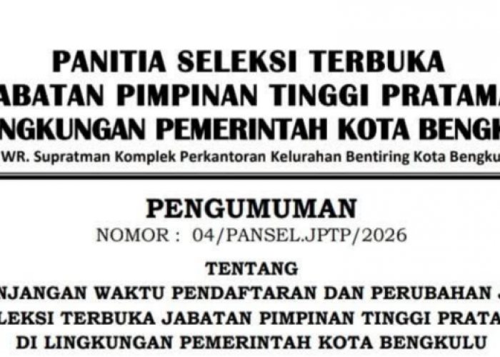 Pendaftaran JPT Pratama Pemkot Bengkulu Diperpanjang hingga 6 Maret 2026, Cek Jadwal Lengkapnya