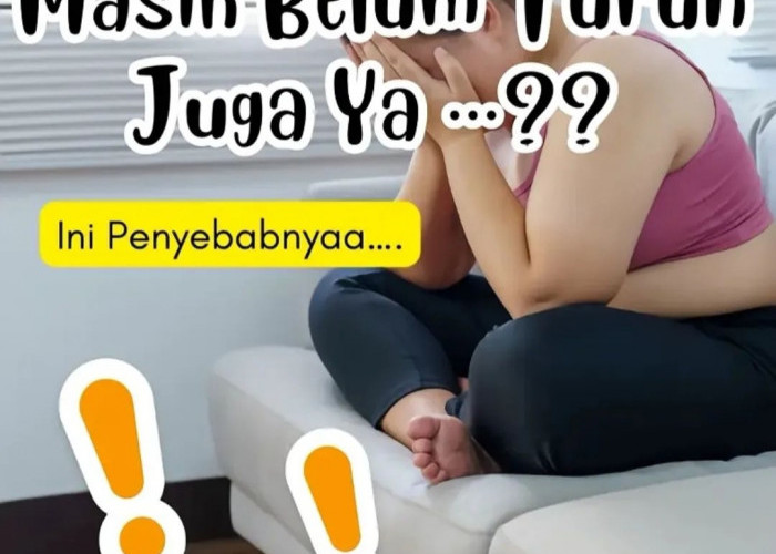 8 Penyebab Meskipun Sudah Diet Masih Belum Turun Berat Badan