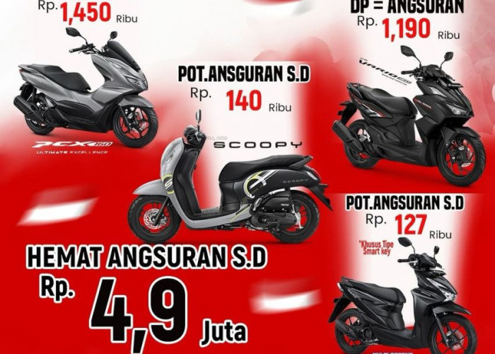 28-31 Agustus 2024, Dapatkan DP Sama Dengan Angsuran Hingga Potongan Angsuran di PAMERAN HONDA