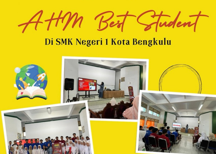 6 Hari Lagi Ditutup, Ini Kesempatan Pelajar Bengkulu Unjuk Gagasan dan Karya di AHM Best Student 2024