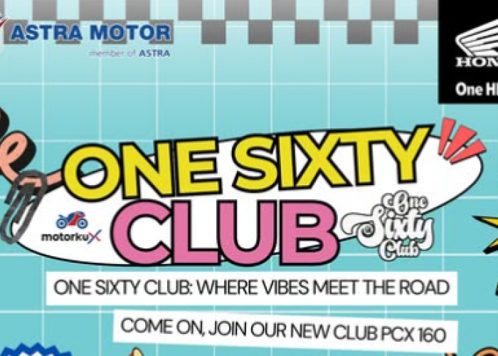 One Sixty Club, Komunitas PCX 160 yang Hadirkan Vibes Kekeluargaan