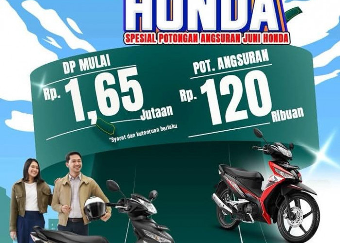 Promo Setuju Honda Juni 2026, Honda Supra X Hadir dengan DP Mulai Rp1,65 Juta