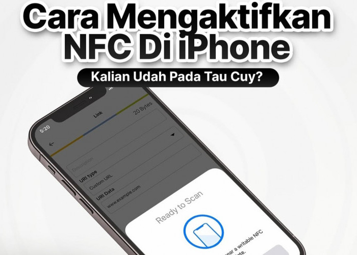 Panduan Lengkap Cara Mengaktifkan dan Menggunakan Fitur NFC di iPhone