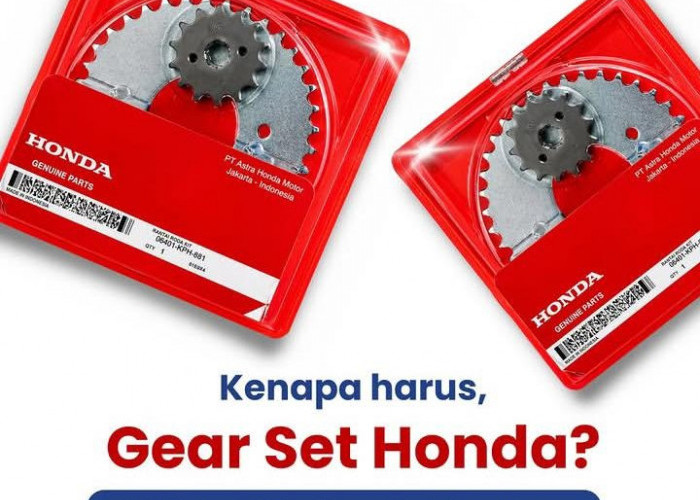 Jangan Asal Pilih! Ini Alasan Gear Set Honda Genuine Parts Jauh Lebih Awet