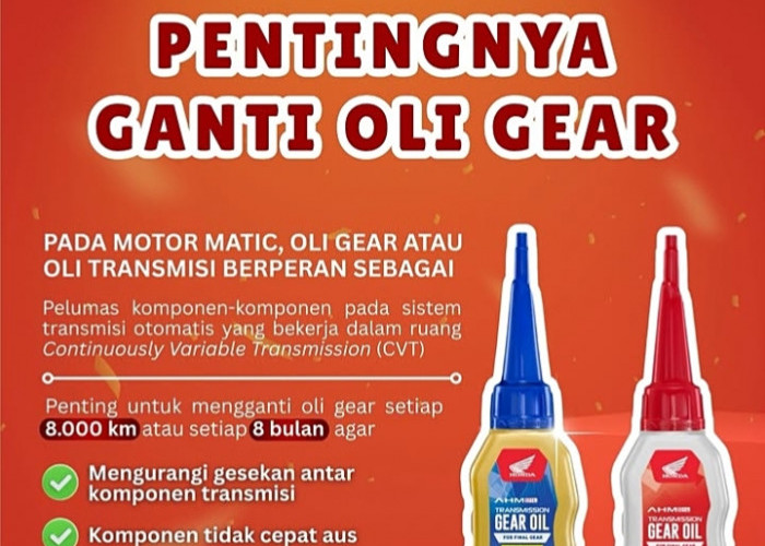 Astra Motor Bengkulu Ingatkan Pentingnya Ganti Oli Gear untuk Menjaga Performa Motor Matic