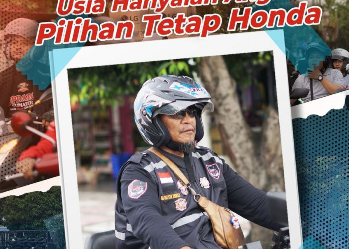 Usia Hanyalah Angka, Pilihan Tetap Honda: Semakin Dewasa, Semakin Percaya Diri