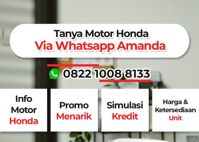 Dapatkan Informasi Lengkap Tentang Motor Honda dengan Mudah Melalui WhatsApp