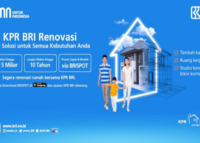 Solusi Dana Cepat Saat Renovasi Rumah, Kredit BRI Melalui Kantor Cicilan Hanya Rp800 Ribuan