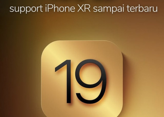 iOS 19 Support iPhone XR, Apa yang Perlu Kamu Ketahui? Cek di Sini