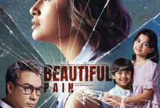     Film Beautiful Pain Tayang 22 Oktober 2026, Ini Sinopsisnya 