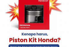 Honda Ingatkan Pentingnya Gunakan Piston Kit Original untuk Jaga Performa Mesin
