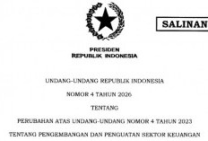 UU Nomor 4 Tahun 2026 Ubah Aturan Sektor Keuangan, Ini Dampaknya